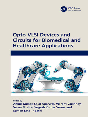 cover image of Opto-VLSI Devices and Circuits for Biomedical and Healthcare Applications